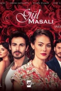 Подробнее о турецком сериале «Сказка Роз»