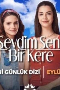 Я полюбил тебя однажды турецкий сериал 140 серия